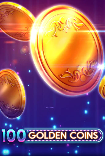 Бесплатная версия игры 100 Golden Coins | VAVADA KZ 