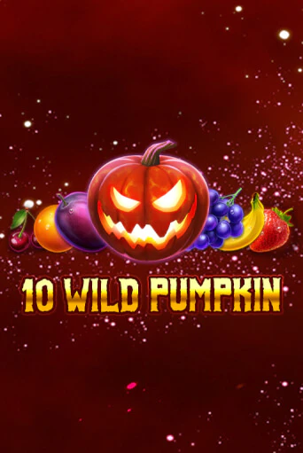 Бесплатная версия игры 10 Wild Pumpkin   | VAVADA KZ 