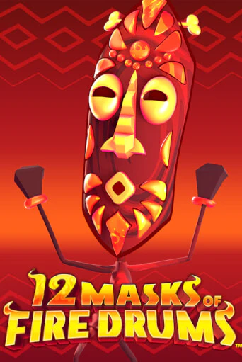 Бесплатная версия игры 12 Masks of Fire Drums™ | VAVADA KZ 