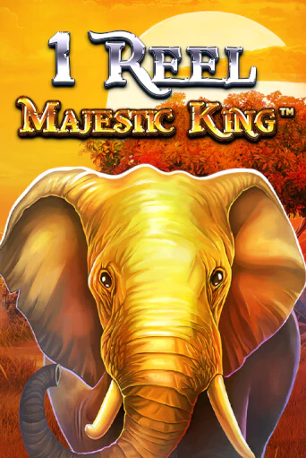 Бесплатная версия игры 1 Reel Majestic King | VAVADA KZ 