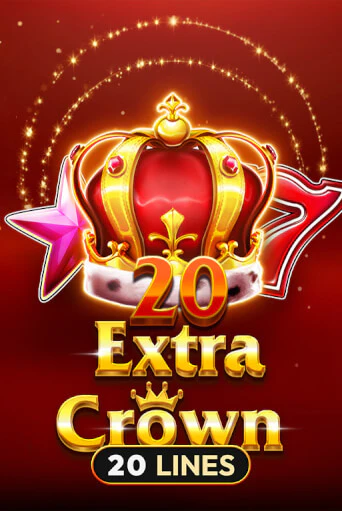 Бесплатная версия игры 20 Extra Crown | VAVADA KZ 