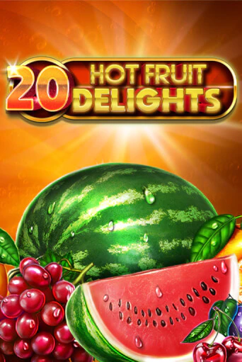 Бесплатная версия игры 20 Hot Fruit Delights | VAVADA KZ 