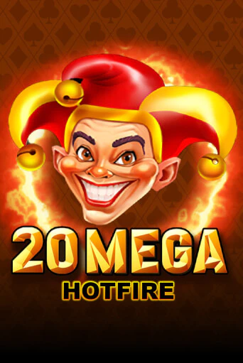 Бесплатная версия игры 20 Mega Hotfire | VAVADA KZ 