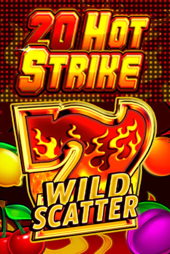 Бесплатная версия игры 20 Hot Strike | VAVADA KZ 