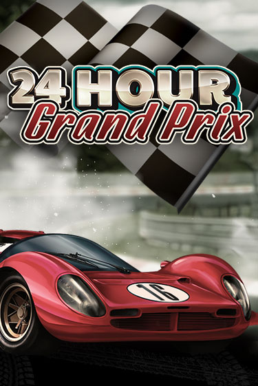 Бесплатная версия игры 24 Hour Grand Prix | VAVADA KZ 