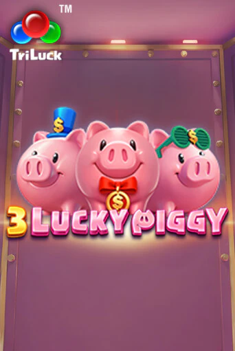 Бесплатная версия игры 3 LUCKY PIGGY | VAVADA KZ 