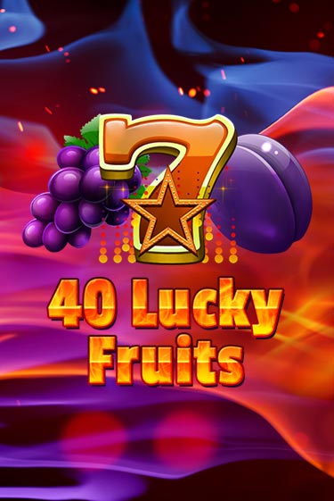 Бесплатная версия игры 40 Lucky Fruits | VAVADA KZ 