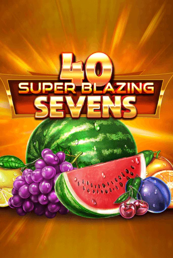 Бесплатная версия игры 40 Super Blazing Sevens | VAVADA KZ 