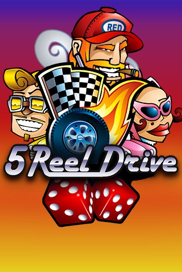 Бесплатная версия игры 5 Reel Drive | VAVADA KZ 