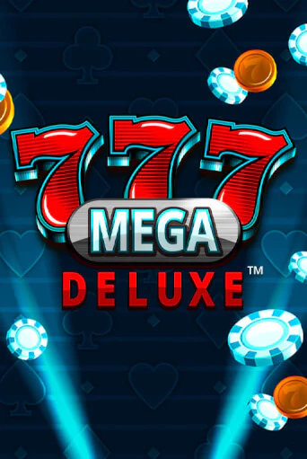 Бесплатная версия игры 777 Mega Deluxe™ | VAVADA KZ 