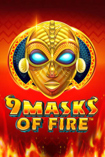 Бесплатная версия игры 9 Masks of Fire | VAVADA KZ 