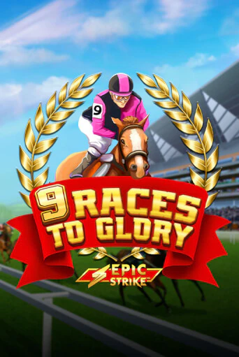 Бесплатная версия игры 9 Races to Glory | VAVADA KZ 