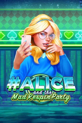 Бесплатная версия игры Alice and the Mad Respin Party | VAVADA KZ 