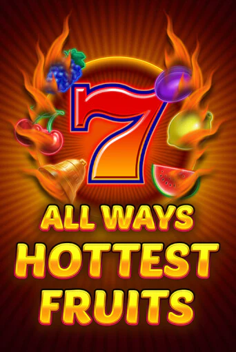 Бесплатная версия игры All Ways Hottest Fruits | VAVADA KZ 