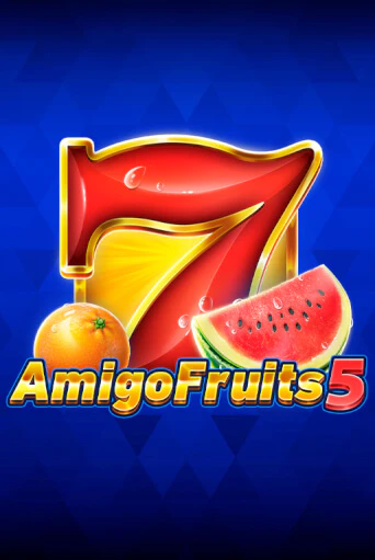 Бесплатная версия игры Amigo Fruits 5 | VAVADA KZ 