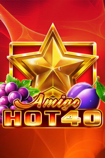 Бесплатная версия игры Amigo Hot 40 | VAVADA KZ 