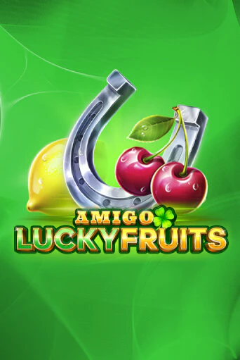 Бесплатная версия игры Amigo Lucky Fruits | VAVADA KZ 