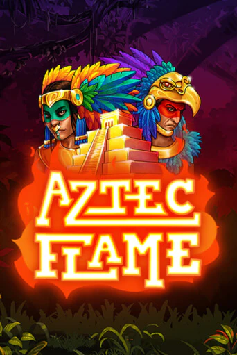 Бесплатная версия игры Aztec Flame | VAVADA KZ 