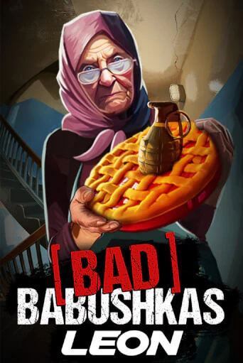 Бесплатная версия игры Bad Babushkas Leon | VAVADA KZ 