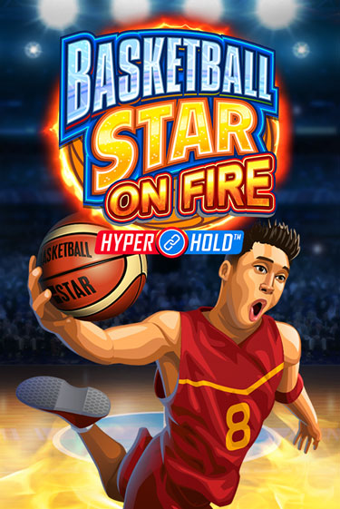 Бесплатная версия игры Basketball Star on Fire | VAVADA KZ 