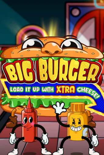 Бесплатная версия игры Big Burger Load it up with Xtra Cheese | VAVADA KZ 