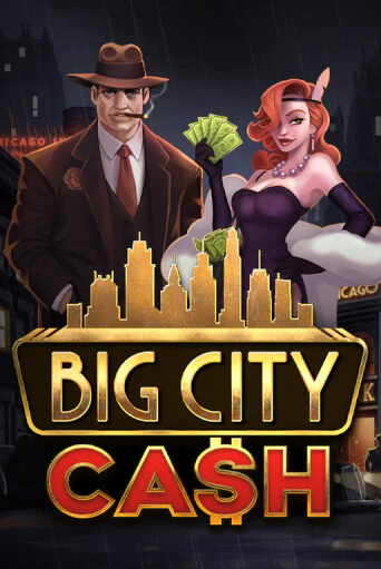 Бесплатная версия игры Big City Cash | VAVADA KZ 