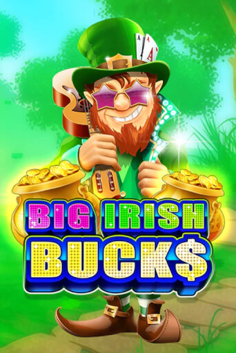 Бесплатная версия игры Big Irish Bucks | VAVADA KZ 