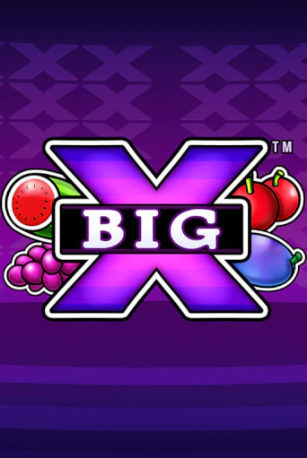 Бесплатная версия игры Big X | VAVADA KZ 