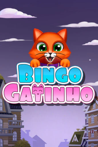 Бесплатная версия игры Bingo Gatinho | VAVADA KZ 