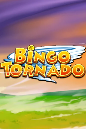 Бесплатная версия игры Bingo Tornado | VAVADA KZ 