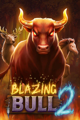 Бесплатная версия игры Blazing Bull 2 | VAVADA KZ 