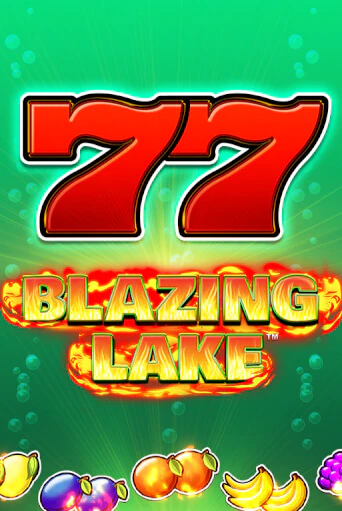 Бесплатная версия игры Blazing Lake | VAVADA KZ 