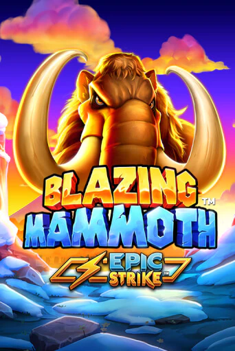 Бесплатная версия игры Blazing Mammoth | VAVADA KZ 