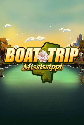 Бесплатная версия игры Boat Trip Mississippi | VAVADA KZ 