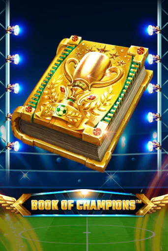 Бесплатная версия игры Book Of Champions | VAVADA KZ 