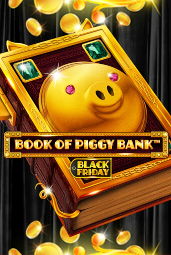 Бесплатная версия игры Book Of PiggyBank - Black Friday | VAVADA KZ 