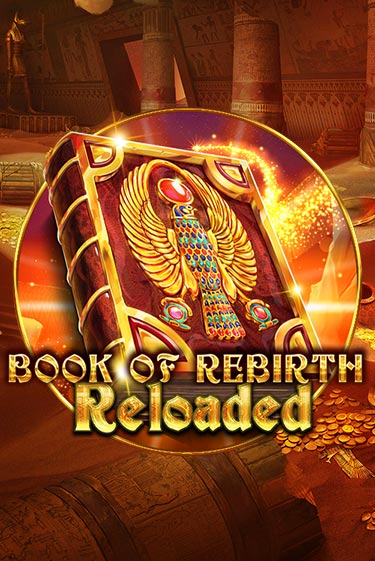 Бесплатная версия игры Book Of Rebirth Reloaded | VAVADA KZ 