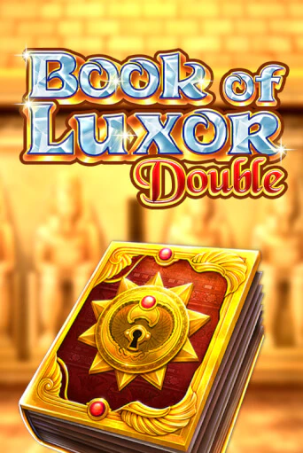 Бесплатная версия игры Book of Luxor Double | VAVADA KZ 