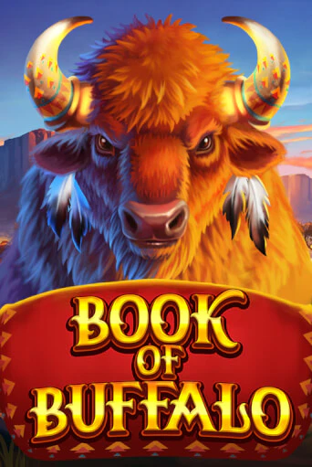 Бесплатная версия игры Book of Buffalo | VAVADA KZ 