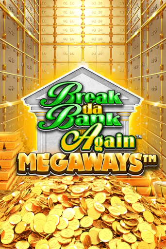 Бесплатная версия игры Break Da Bank Again™ MEGAWAYS™ | VAVADA KZ 