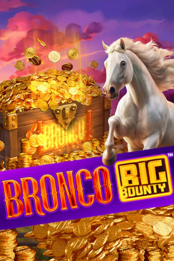 Бесплатная версия игры Bronco Big Bounty™ | VAVADA KZ 