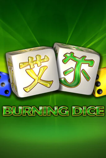 Бесплатная версия игры Burning Dice | VAVADA KZ 