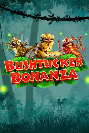 Бесплатная версия игры Bushtucker Bonanza | VAVADA KZ 