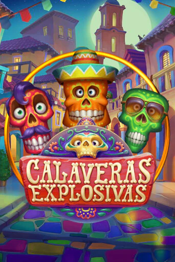 Бесплатная версия игры Calaveras Explosivas | VAVADA KZ 