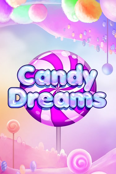 Бесплатная версия игры Candy Dreams | VAVADA KZ 