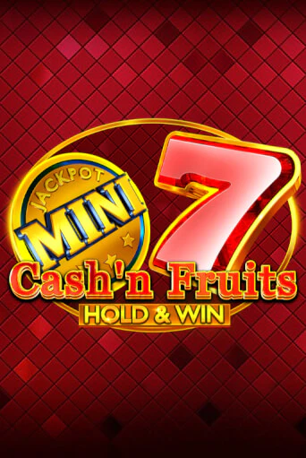 Бесплатная версия игры Cash'n Fruits Hold and Win | VAVADA KZ 