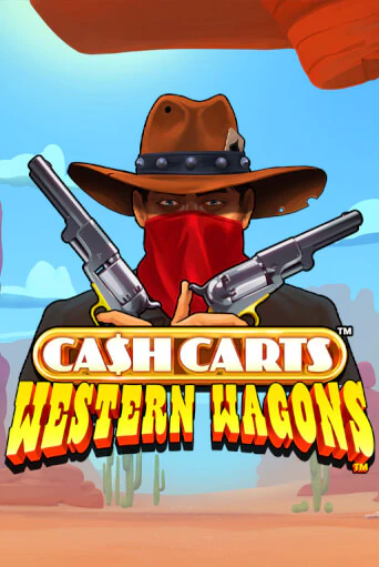 Бесплатная версия игры Cash Carts™ Western Wagons™ | VAVADA KZ 