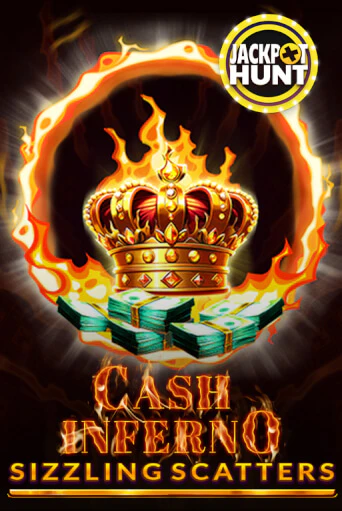 Бесплатная версия игры Cash Inferno: Sizzling Scatters | VAVADA KZ 