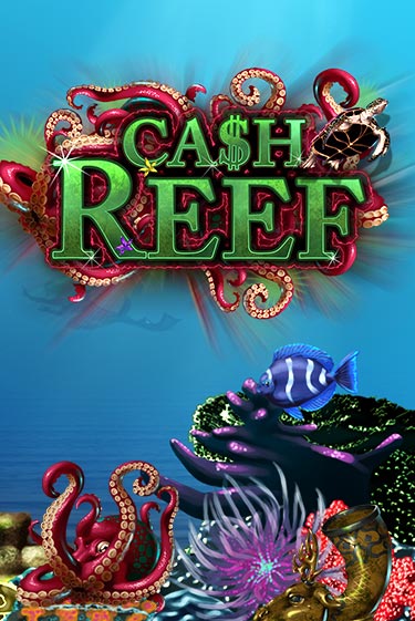 Бесплатная версия игры Cash Reef | VAVADA KZ 