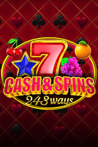 Бесплатная версия игры Cash&Spins 243 | VAVADA KZ 